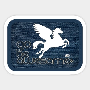 Go Be Awesome Pegasus Sticker